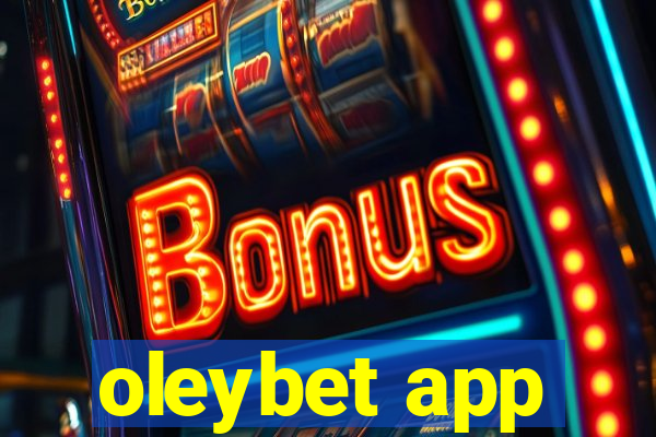 oleybet app